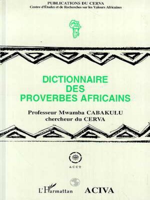 cover image of Dictionnaire des proverbes africains